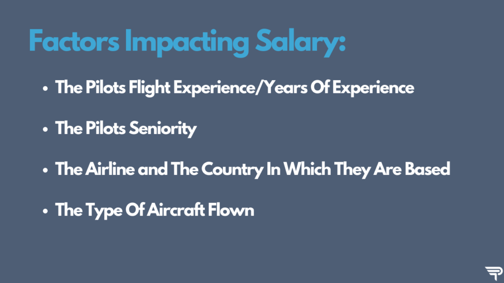 Factors Impacting Airline Pilot Salary. How much do airline pilots make?
