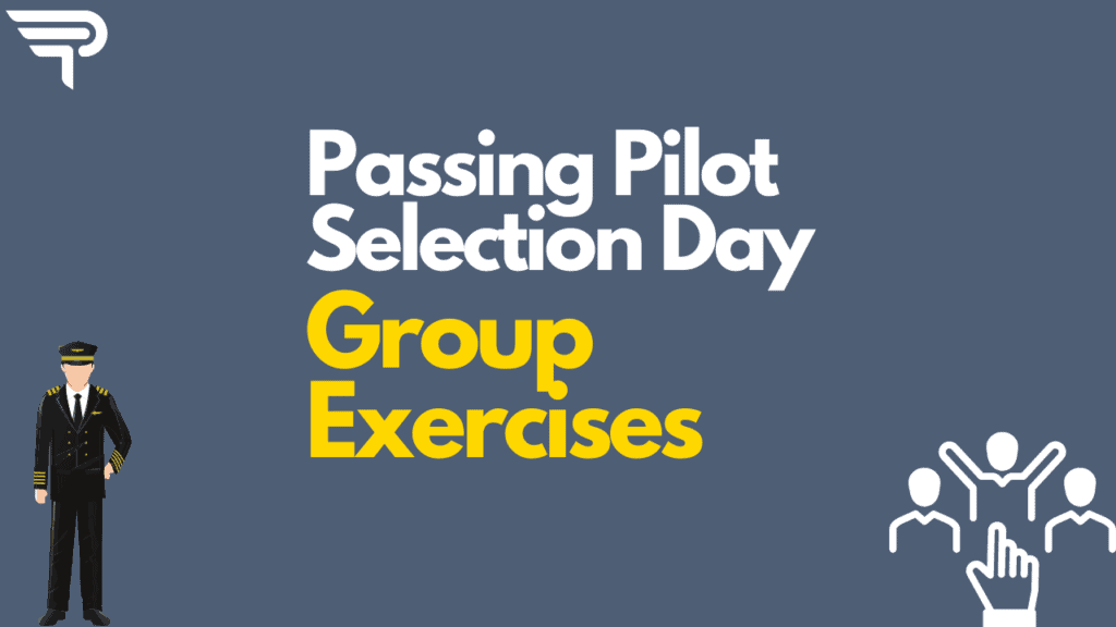 Pilot Assessment Day. Pilot Group Exercises.