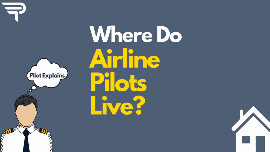 Where Do Airline Pilots Live?